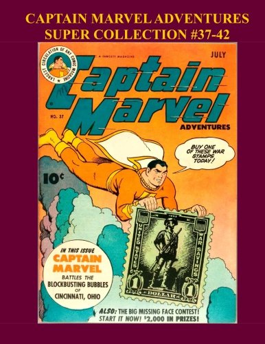 Captain Marvel Adventures Super Collection #37-42 (CreateSpace Independent Publishing Platform)
Captain Marvel Adventures Super Collection #37-42 (CreateSpace Independent Publishing Platform)