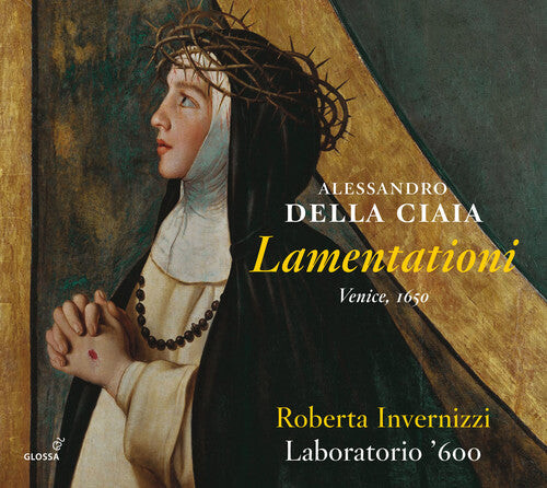 CD диск Ciaia, Alessandro Dell / Invernizzi, Roberto: Alessandro Della Ciaia: Lamentationi
CD диск Ciaia, Alessandro Dell / Invernizzi, Roberto: Alessandro Della Ciaia: Lamentationi