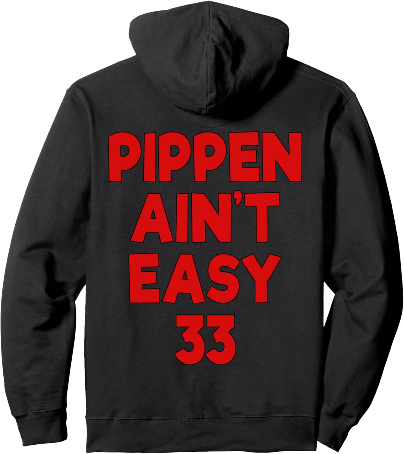 Забавная толстовка «Pippen Ain't Easy» Pimping Pippen Funny Gift, черный
Забавная толстовка «Pippen Ain't Easy» Pimping Pippen Funny Gift, черный