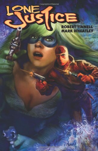Lone Justice Volume 2 (IDW Publishing)
Lone Justice Volume 2 (IDW Publishing)