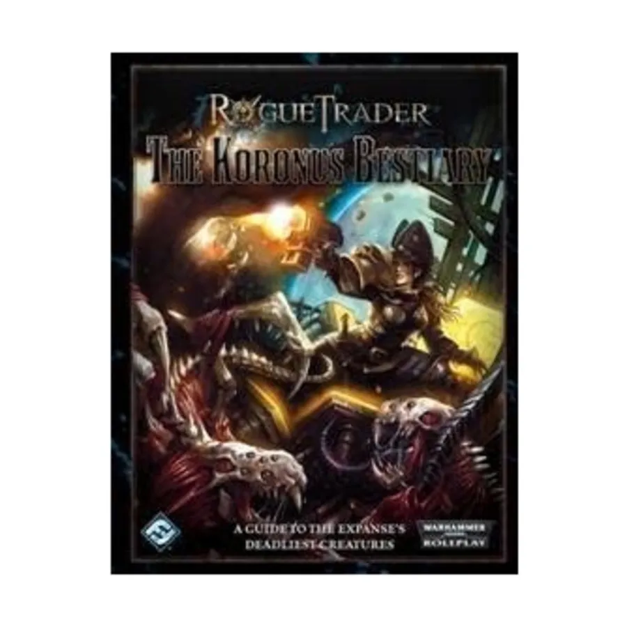 Koronus Bestiary, Warhammer 40,000 Role Playing - Rogue Trader, твердый переплет
Koronus Bestiary, Warhammer 40,000 Role Playing - Rogue Trader, твердый переплет