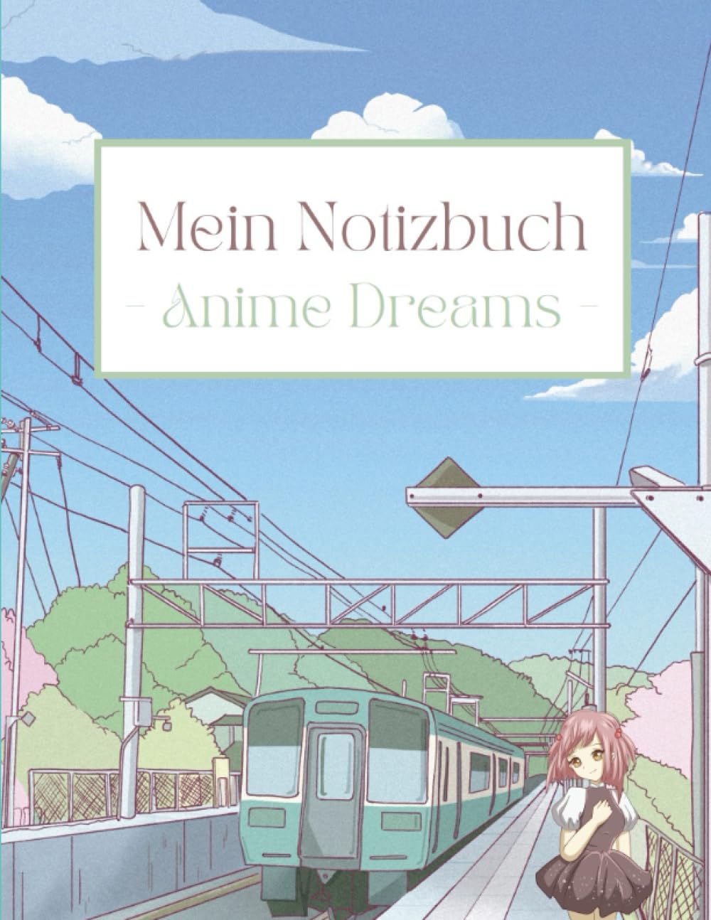 Mein Notizbuch: Anime Dreams (Kurz) (German Edition)
Mein Notizbuch: Anime Dreams (Kurz) (German Edition)