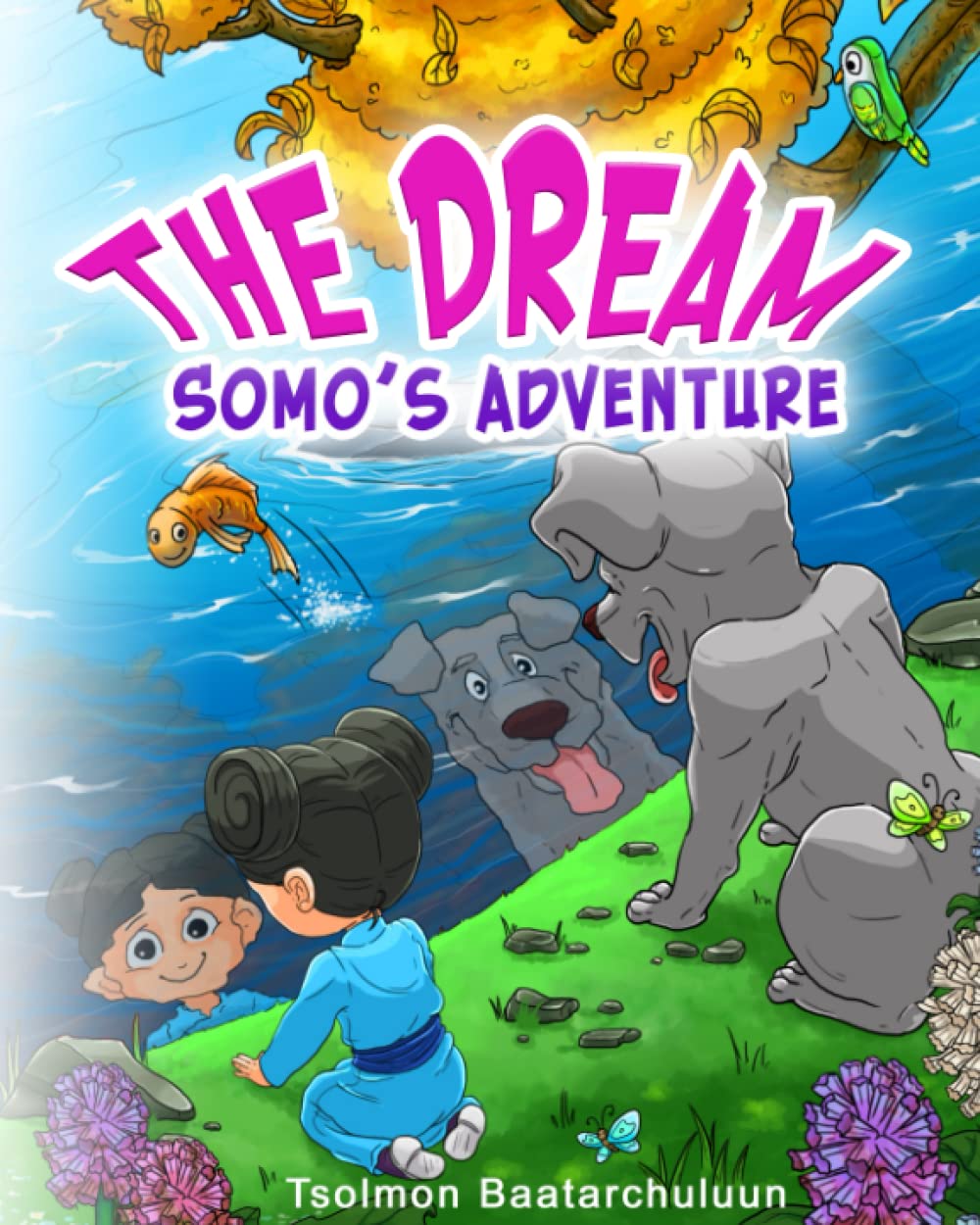 The Dream: Somo's Adventure (Independently published)
The Dream: Somo's Adventure (Independently published)
