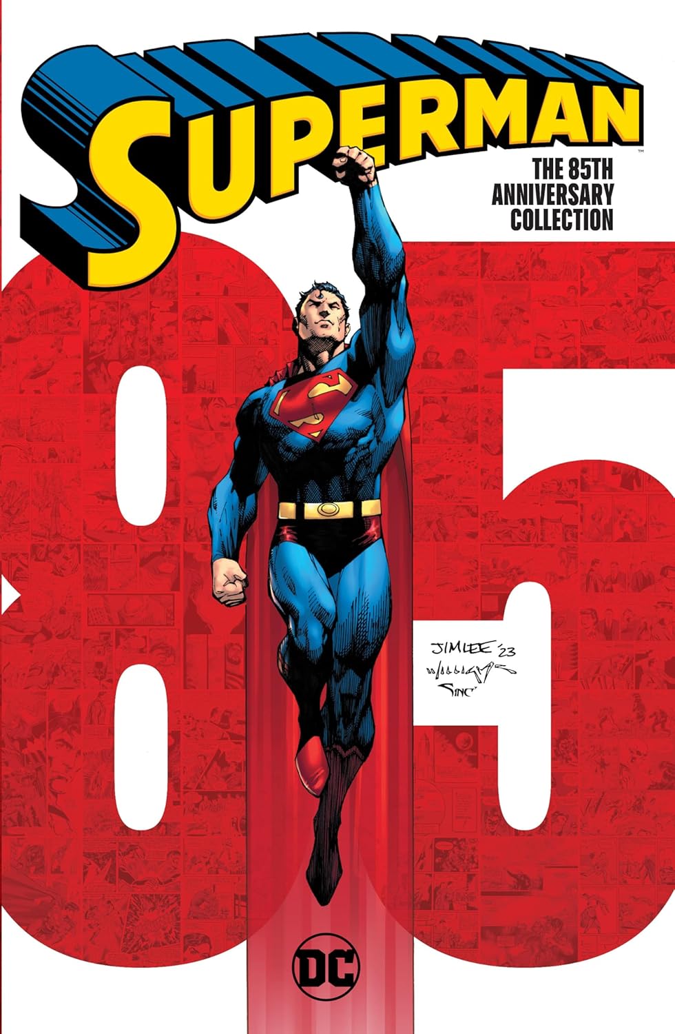 Superman: The 85th Anniversary Collection: TR - Trade Paperback (DC Comics)
Superman: The 85th Anniversary Collection: TR - Trade Paperback (DC Comics)
