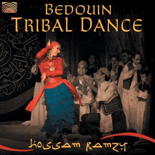 CD диск Ramzy, Hossam: Bedouin Tribal Dance
CD диск Ramzy, Hossam: Bedouin Tribal Dance