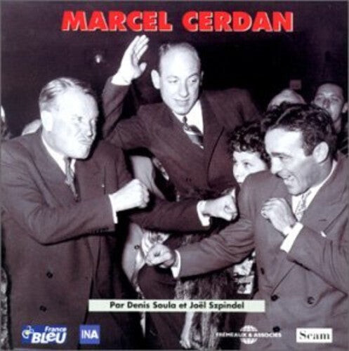 CD диск Dickson / Marchand / Rouff / Zardi: Marcel Cerdan Archives Et Temoignages
CD диск Dickson / Marchand / Rouff / Zardi: Marcel Cerdan Archives Et Temoignages