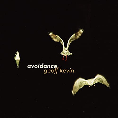 Виниловая пластинка Kevin, Geoff: Avoidance
Виниловая пластинка Kevin, Geoff: Avoidance