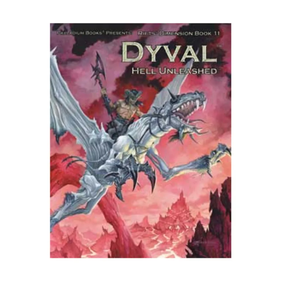 Dyval - Hell Unleashed, Rifts - Dimension Books, мягкая обложка
Dyval - Hell Unleashed, Rifts - Dimension Books, мягкая обложка