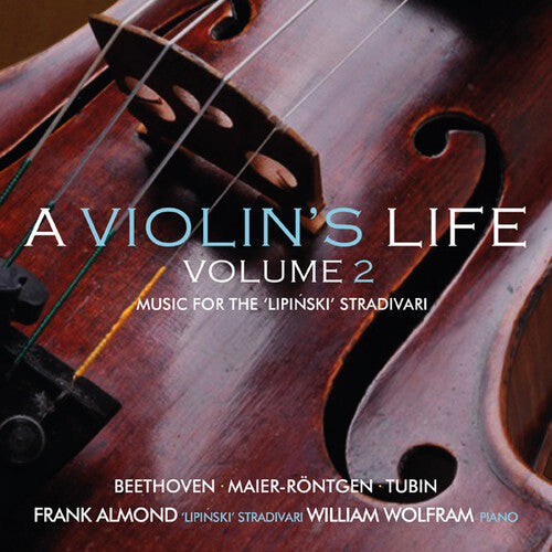 CD диск Almond, Frank / Wolfram: Violin's Life 2: Music for the Lipinski Strad
CD диск Almond, Frank / Wolfram: Violin's Life 2: Music for the Lipinski Strad