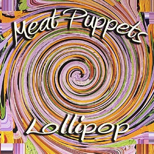 Виниловая пластинка Meat Puppets: Lollipop
Виниловая пластинка Meat Puppets: Lollipop