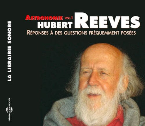 CD диск Reeves, Hubert: Astronomie, Vol. 1: Reponses A Des Questions Frequemment
CD диск Reeves, Hubert: Astronomie, Vol. 1: Reponses A Des Questions Frequemment