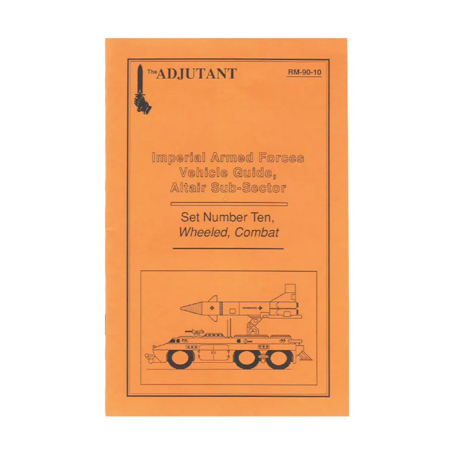 Imperial Armed Forces Vehicle Guide, Altair Sub-Sector #10 - Wheeled, Combat, Traveller (The Adjutant), мягкая обложка
Imperial Armed Forces Vehicle Guide, Altair Sub-Sector #10 - Wheeled, Combat, Traveller (The Adjutant), мягкая обложка