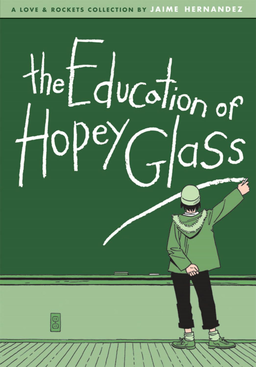 The Education of Hopey Glass (Love & Rockets) (Fantagraphics Books)
The Education of Hopey Glass (Love & Rockets) (Fantagraphics Books)