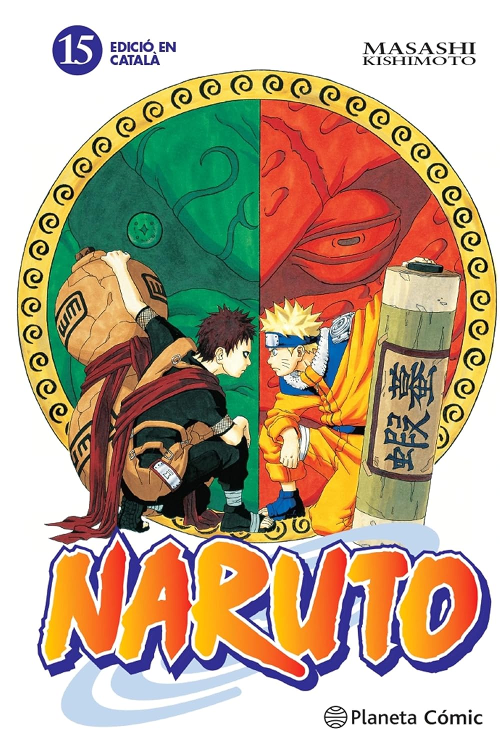 Naruto Català n. 15/72 (Planeta Cómic)
Naruto Català n. 15/72 (Planeta Cómic)