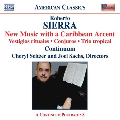 CD диск Sierra / Continuum / Seltzer / Sachs: New Music with a Caribbean Accent
CD диск Sierra / Continuum / Seltzer / Sachs: New Music with a Caribbean Accent