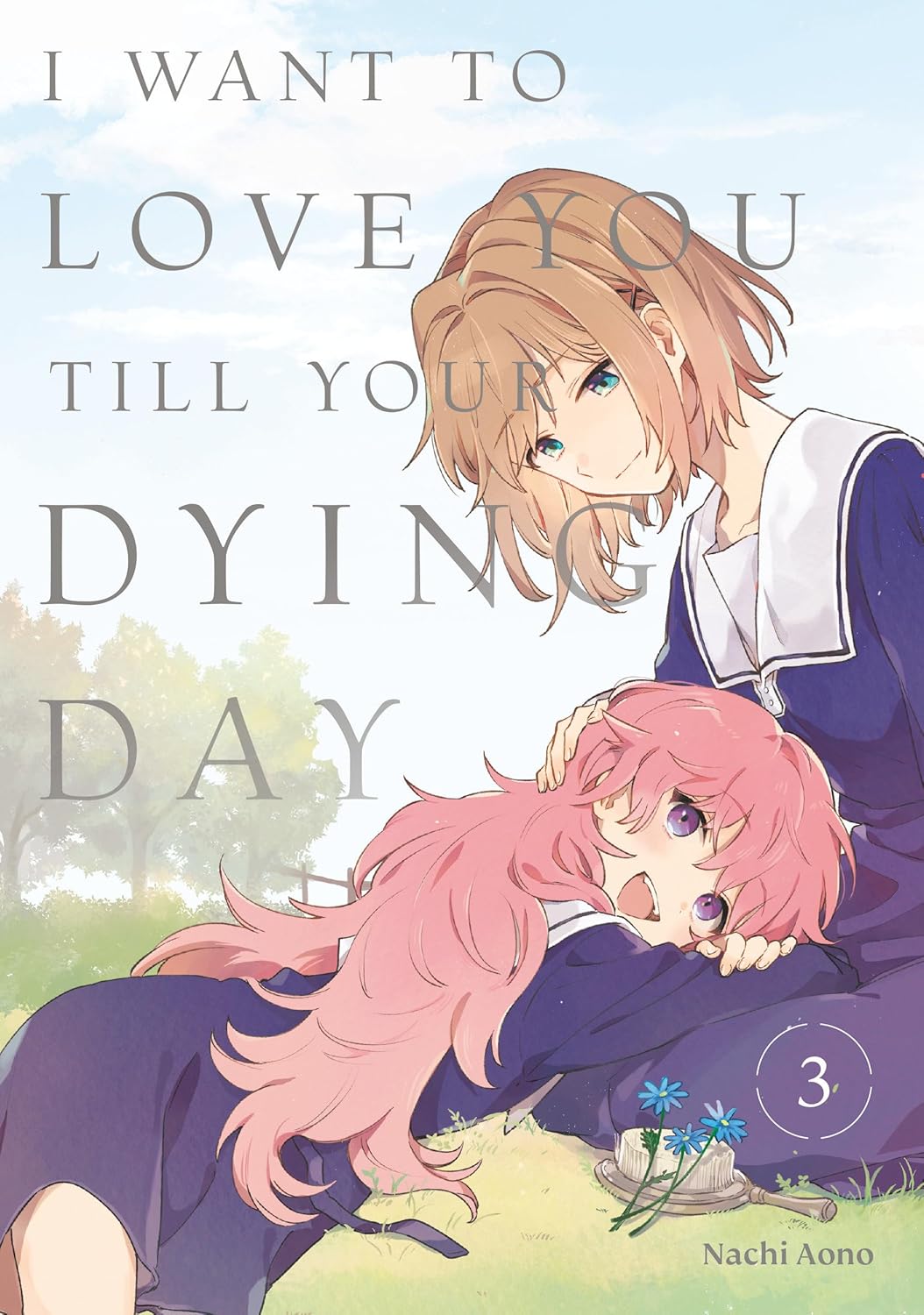 I Want to Love You Till Your Dying Day 3 (Kodansha Comics)
I Want to Love You Till Your Dying Day 3 (Kodansha Comics)