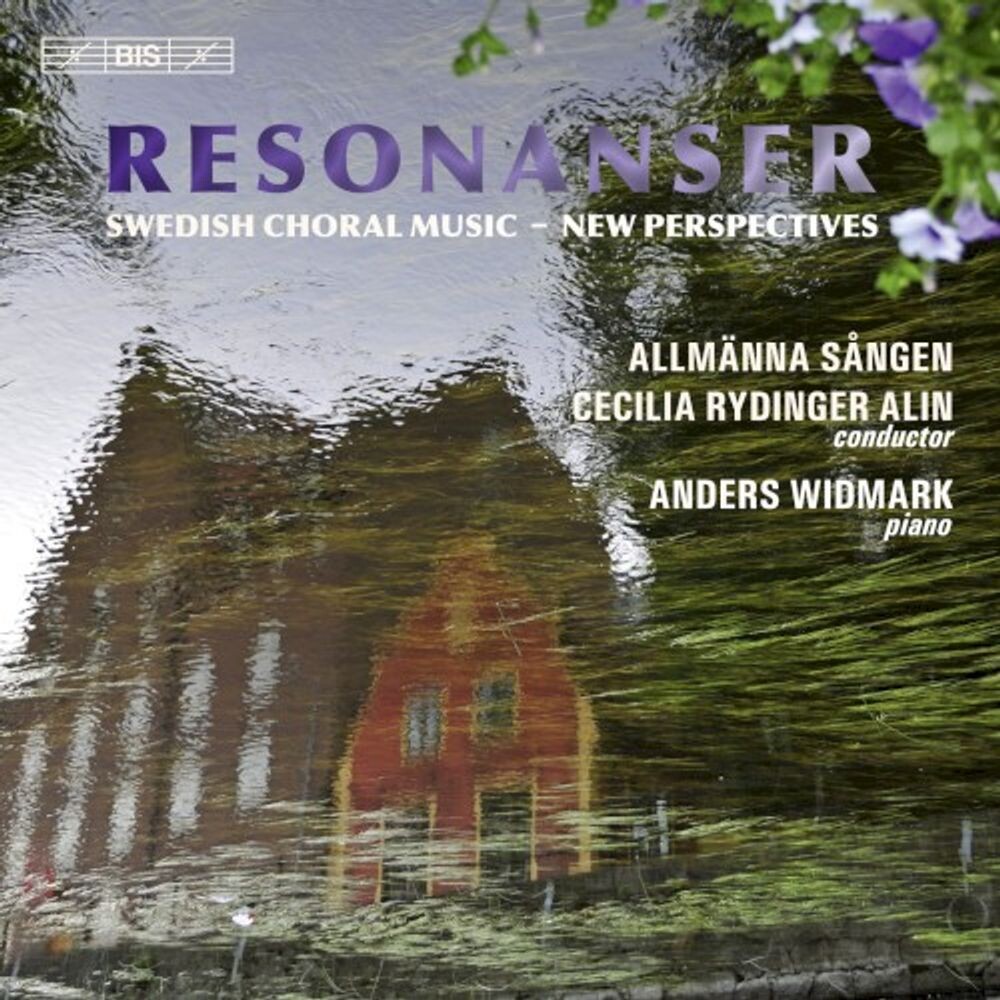 Диск CD Resonanser: Swedish Choral Music - New Perspectives - Allmanna Sangen, Anders Widmark, Cecilia Rydinger Alin
Диск CD Resonanser: Swedish Choral Music - New Perspectives - Allmanna Sangen, Anders Widmark, Cecilia Rydinger Alin