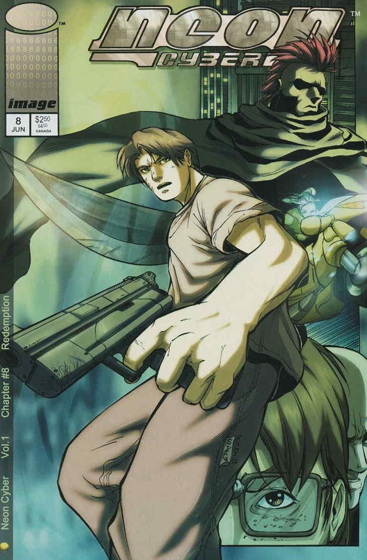 Neon Cyber #8: Redemption June 2000 (Image Comics)
Neon Cyber #8: Redemption June 2000 (Image Comics)