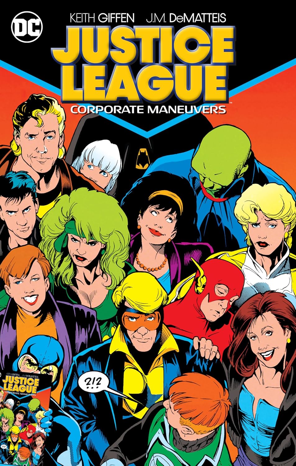 Justice League: Corporate Maneuvers (DC Comics)
Justice League: Corporate Maneuvers (DC Comics)