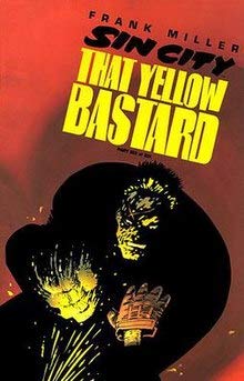 Sin City That Yellow Bastard #6 (Dark Horse Comic)
Sin City That Yellow Bastard #6 (Dark Horse Comic)