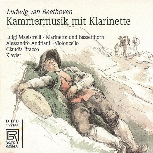 CD диск Beethoven / Magistrelli / Bracco / Andriani: Chamber Music with Clarinet
CD диск Beethoven / Magistrelli / Bracco / Andriani: Chamber Music with Clarinet