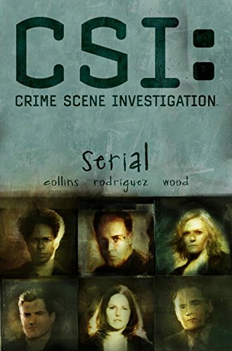 CSI: Serial (New Format) (Csi: Crime Scene Investigation) (IDW Publishing)
CSI: Serial (New Format) (Csi: Crime Scene Investigation) (IDW Publishing)