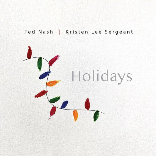 CD диск Nash, Ted / Lee Sergeant, Kristen: Holidays
CD диск Nash, Ted / Lee Sergeant, Kristen: Holidays