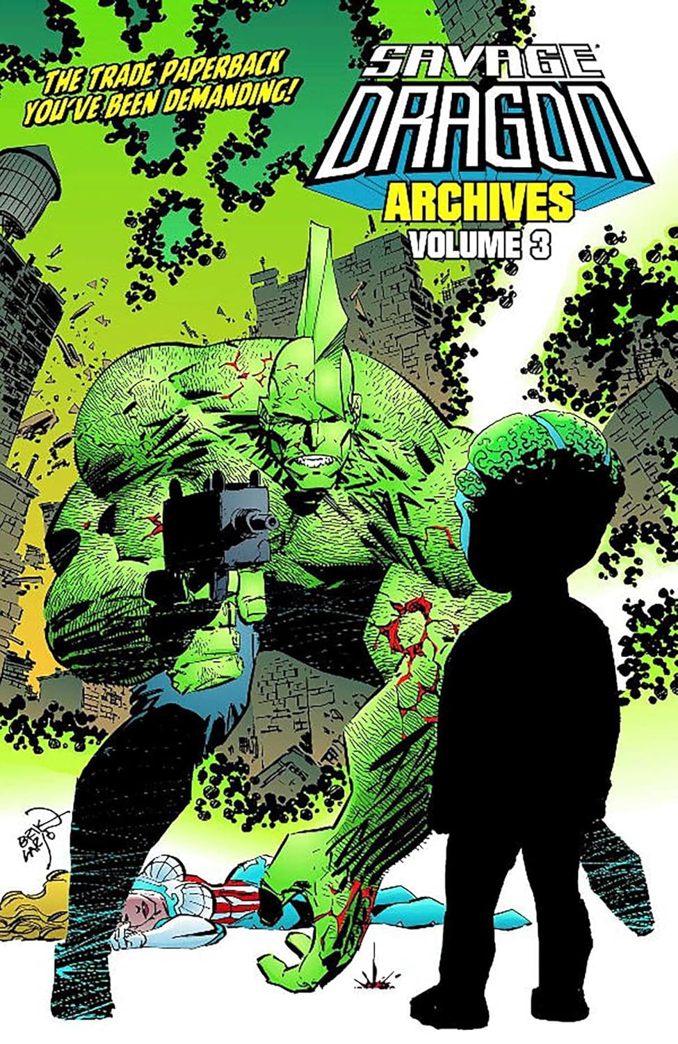 Savage Dragon Archives Volume 3 (Image Comics)
Savage Dragon Archives Volume 3 (Image Comics)