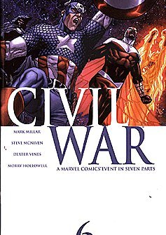 Civil War (2006 series) #6 (Marvel)
Civil War (2006 series) #6 (Marvel)