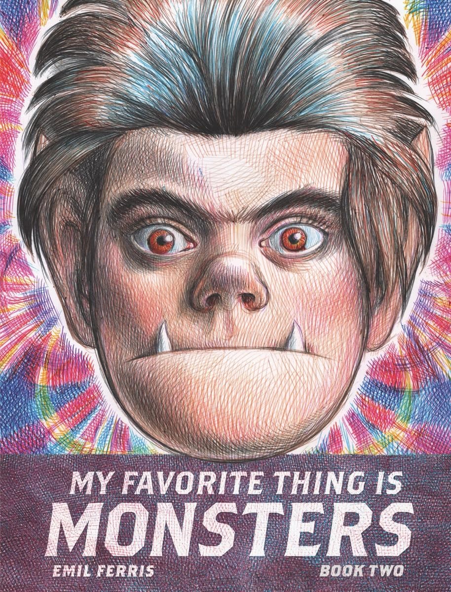 My Favorite Thing Is Monsters Book Two
My Favorite Thing Is Monsters Book Two