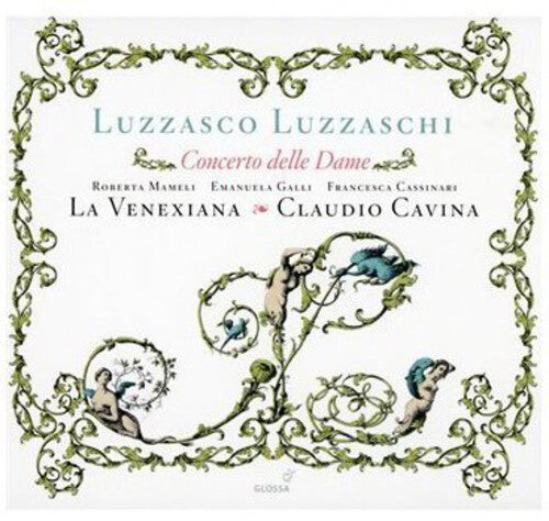 CD диск Luzzaschi / Mameli / Galli / Venexiana / Cavina: Concerto Delle Dame: Madrigali Per Cantare Sonare
CD диск Luzzaschi / Mameli / Galli / Venexiana / Cavina: Concerto Delle Dame: Madrigali Per Cantare Sonare