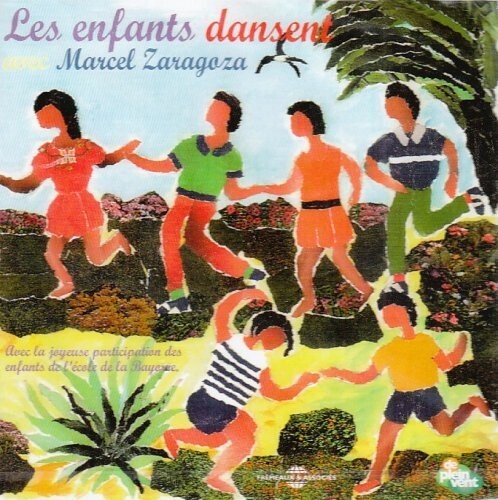 CD диск Zaragoza, Marcel: Les Enfants Dansent
CD диск Zaragoza, Marcel: Les Enfants Dansent