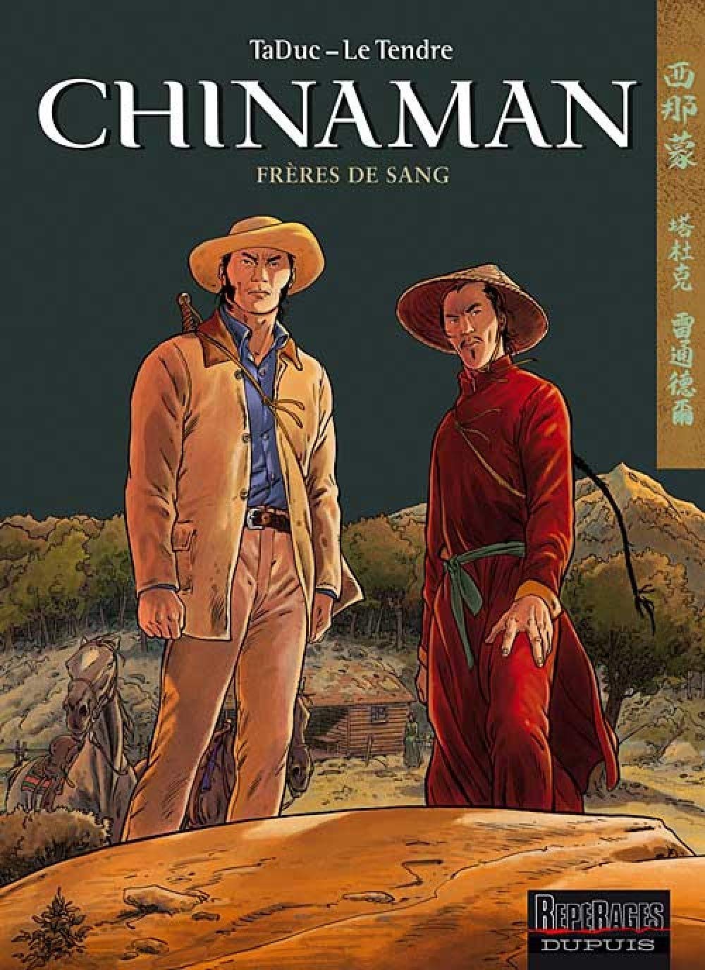 Chinaman - Tome 6 - Frères de sang (DUPUIS)
Chinaman - Tome 6 - Frères de sang (DUPUIS)