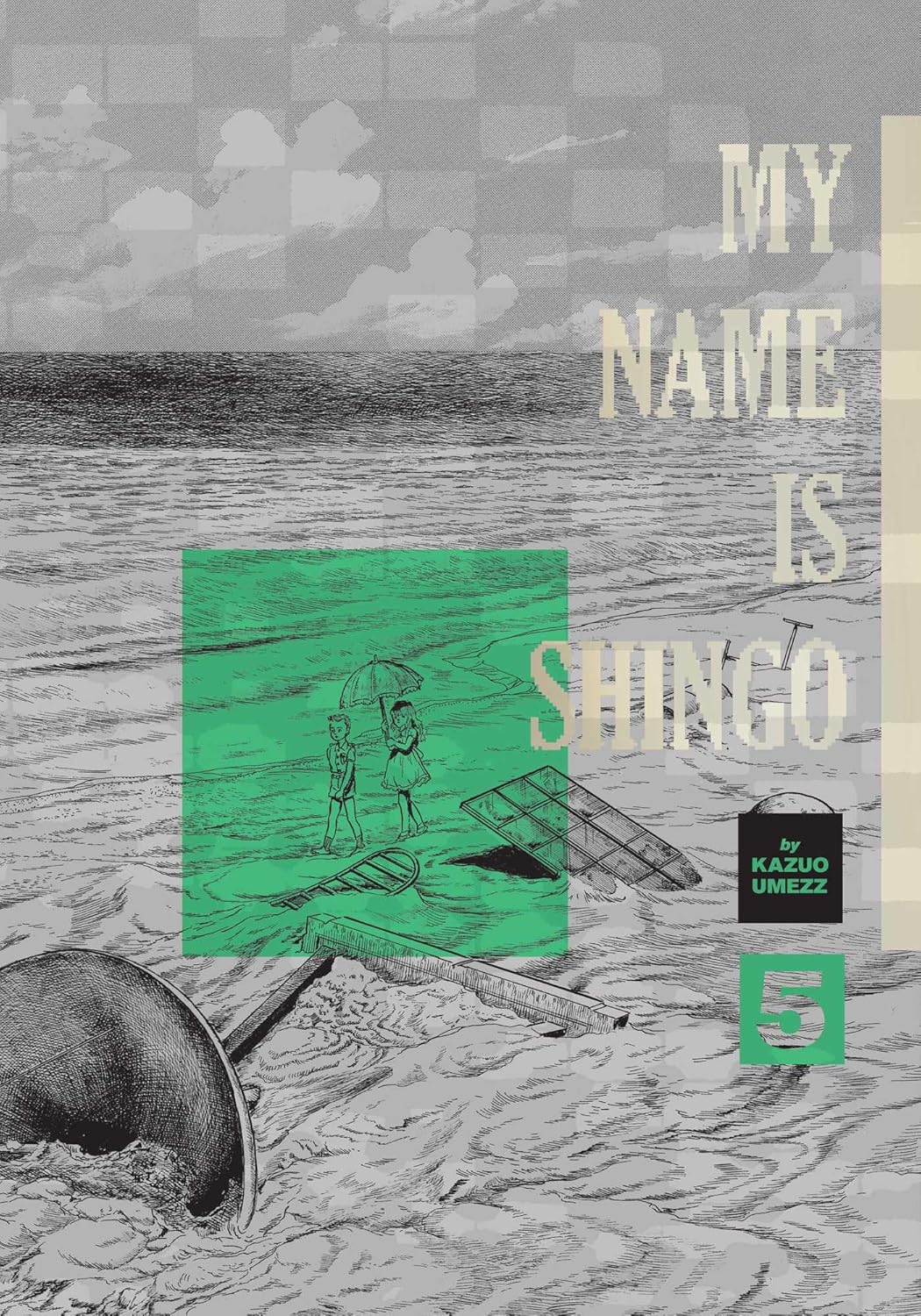 My Name Is Shingo: The Perfect Edition, Vol. 5 (VIZ Media LLC)
My Name Is Shingo: The Perfect Edition, Vol. 5 (VIZ Media LLC)