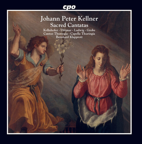 CD диск Kellner / Kellnhofer / Thuringia: Sacred Cantatas
CD диск Kellner / Kellnhofer / Thuringia: Sacred Cantatas