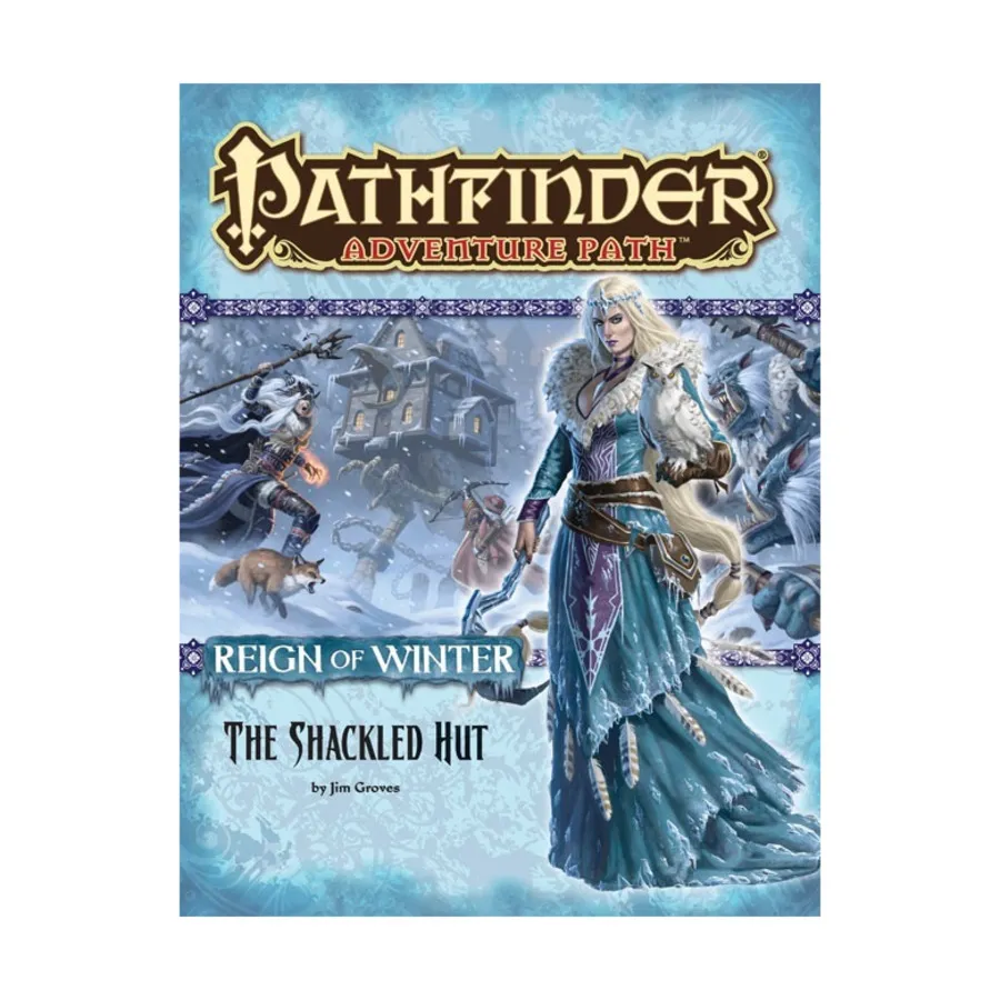#68 "Reign of Winter #2 - The Shackled Hut", Pathfinder Roleplaying Game (1st Edition) - Adventure Path #061 - #090, мягкая обложка
#68 "Reign of Winter #2 - The Shackled Hut", Pathfinder Roleplaying Game (1st Edition) - Adventure Path #061 - #090, мягкая обложка