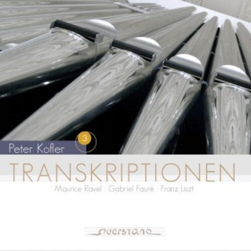 CD диск Kofler, Peter: Transcriptions for Organ
CD диск Kofler, Peter: Transcriptions for Organ