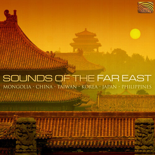 CD диск Sounds of the Far East / Various: Sounds Of The Far East
CD диск Sounds of the Far East / Various: Sounds Of The Far East