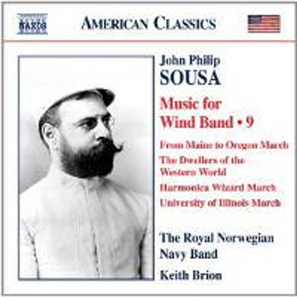 Диск CD Sousa: Music For Wind Band Vol. 9 - John Philip Sousa, Keith Brion, Sarah Oving, Royal Norwegian Navy Band
Диск CD Sousa: Music For Wind Band Vol. 9 - John Philip Sousa, Keith Brion, Sarah Oving, Royal Norwegian Navy Band