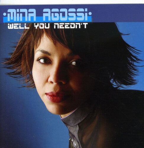 CD диск Agossi, Mina: Well You Needn't
CD диск Agossi, Mina: Well You Needn't