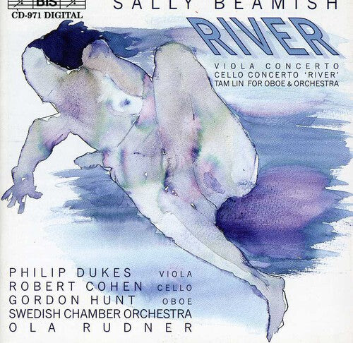 CD диск Beamish / Dukes, Phillip / Swedish Cham Orch: River: Vla Cto / Cello Cto / Tam Lin for Oboe
CD диск Beamish / Dukes, Phillip / Swedish Cham Orch: River: Vla Cto / Cello Cto / Tam Lin for Oboe