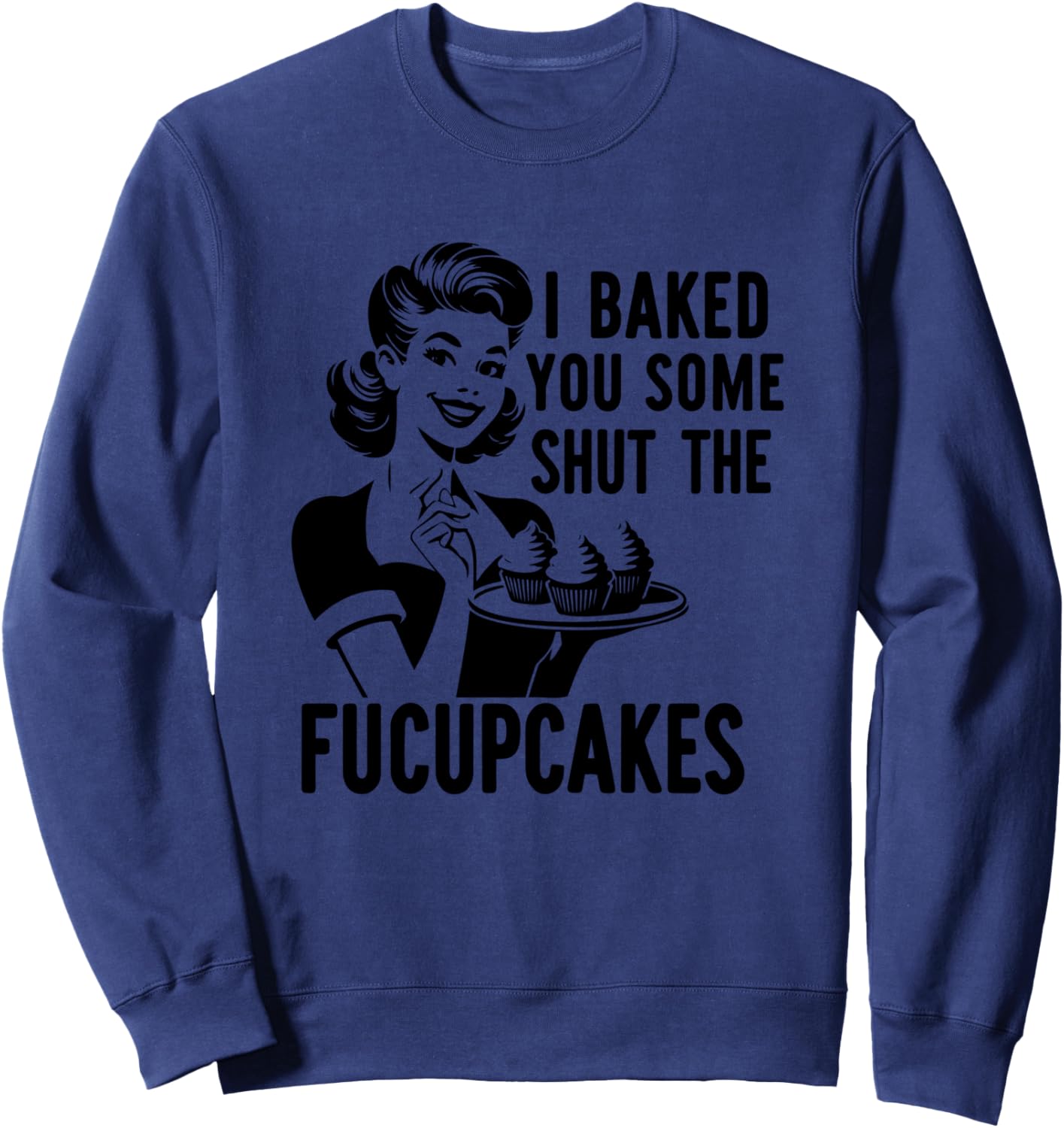 Я испекла для тебя кое-что. Толстовка с надписью «Заткнись, кто» Humorous Retro Sarcastic Quotes Baking, темно-синий
Я испекла для тебя кое-что. Толстовка с надписью «Заткнись, кто» Humorous Retro Sarcastic Quotes Baking, темно-синий