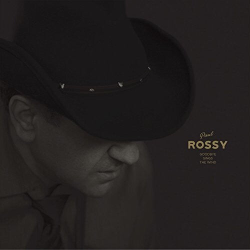 CD диск Rossy, Paul: Goodbye Sings The Wind
CD диск Rossy, Paul: Goodbye Sings The Wind