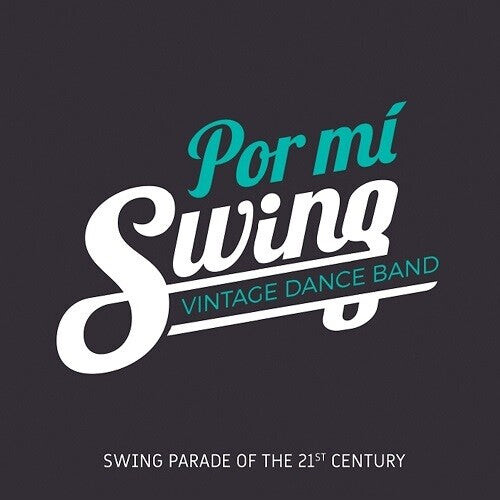 CD диск Por MI Swing: Swing Parade Of The 21 Century 
CD диск Por MI Swing: Swing Parade Of The 21 Century