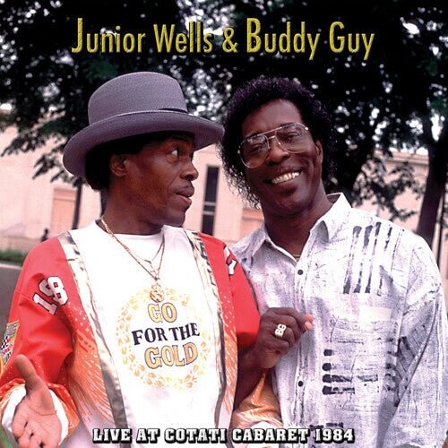 Виниловая пластинка Wells, Junior / Guy, Buddy - Live At Cotati Cabaret 1984
Виниловая пластинка Wells, Junior / Guy, Buddy - Live At Cotati Cabaret 1984