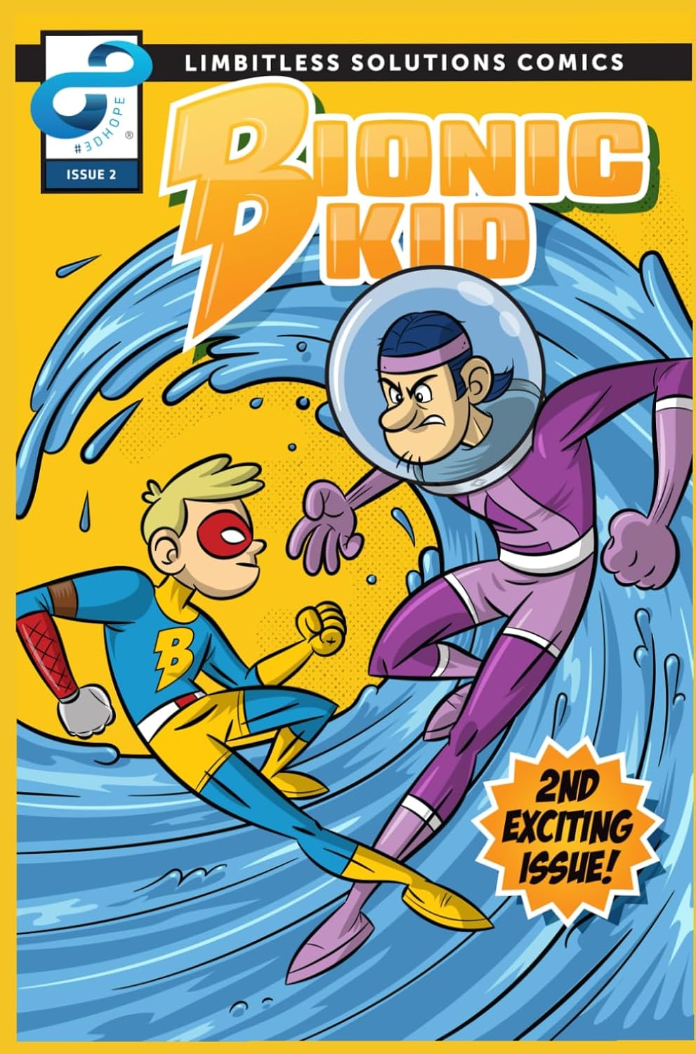 The Bionic Kid Issue 2: Bionic Beginnings (Independently published)
The Bionic Kid Issue 2: Bionic Beginnings (Independently published)