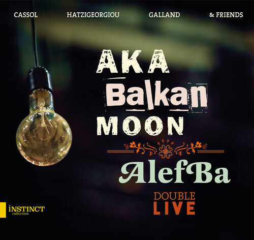 CD диск Cassol, Fabrizio / Younes, Ehab / Hatzigeorgiou: Aka Balkan Moon & Alefba - Double Live
CD диск Cassol, Fabrizio / Younes, Ehab / Hatzigeorgiou: Aka Balkan Moon & Alefba - Double Live