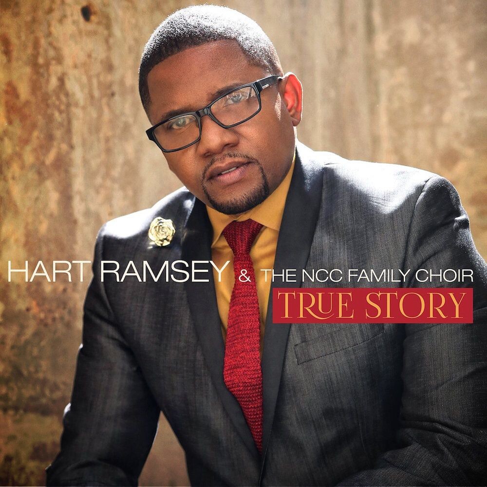 Диск CD True Story - Hart Ramsey & The NCC Family Choir
Диск CD True Story - Hart Ramsey & The NCC Family Choir