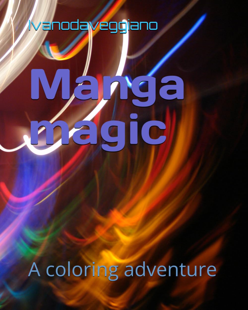 Manga magic: A coloring adventure (Italian Edition) (Independently published)
Manga magic: A coloring adventure (Italian Edition) (Independently published)