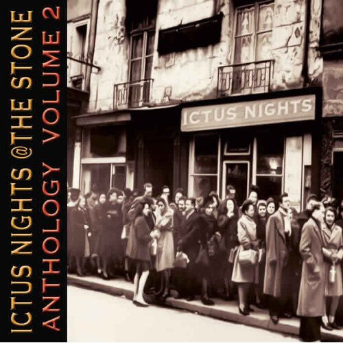 CD диск Ictus Nights at the Stone Anthology 2 / Various: Ictus Nights At The Stone Anthology, Vol. 2
CD диск Ictus Nights at the Stone Anthology 2 / Various: Ictus Nights At The Stone Anthology, Vol. 2